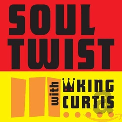 King Curtis - Soul Twist