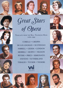 GREAT STARS OF OPERA FROM THE BELL TELEPHONE HOUR 