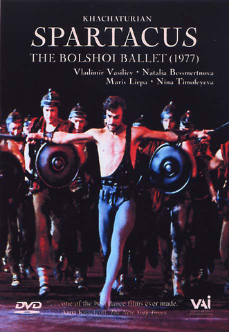 Khachaturian: SPARTACUS - BOLSHOI BALLET 