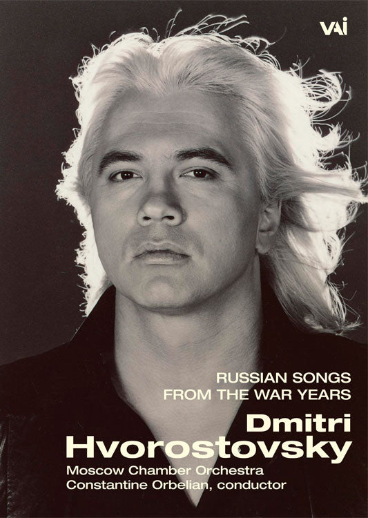 DMITRI HVOROSTOVSKY: RUSSIAN SONGS FROM THE WAR YEARS