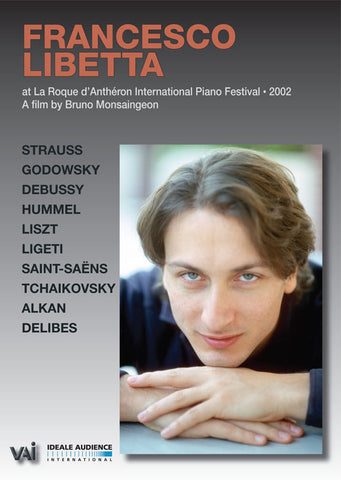 FRANCESCO LIBETTA - Live at La Roque D'Antheron International Piano Festival 2002