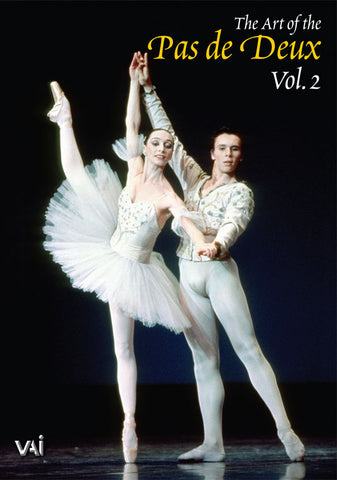 ART OF THE PAS DE DEUX, VOL. 2