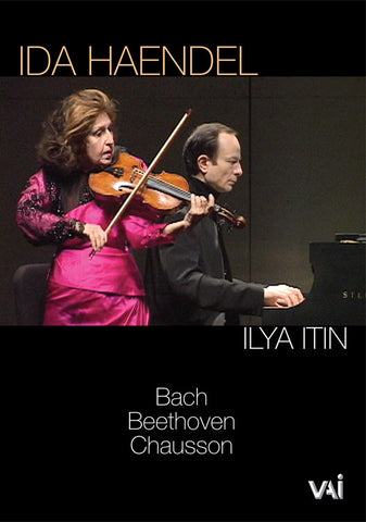 IDA HAENDEL & ILYA ITIN IN RECITAL