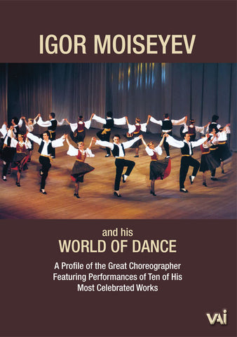 IGOR MOISEYEV & HIS WORLD OF DANCE