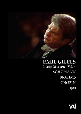 EMIL GILELS: LIVE IN MOSCOW, VOL. 4