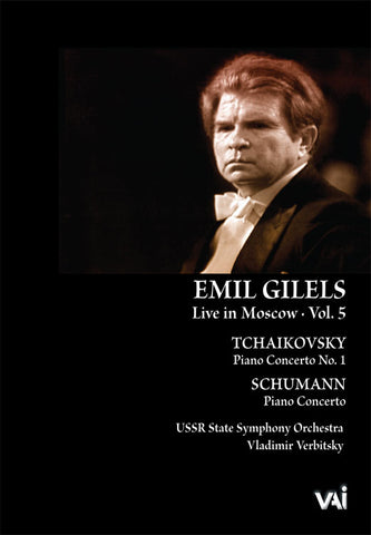 EMIL GILELS: LIVE IN MOSCOW, VOL. 5