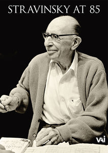 STRAVINSKY AT 85