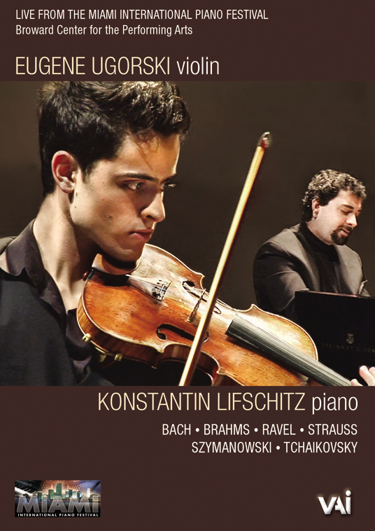 EUGENE UGORSKI & KONSTANTIN LIFSCHITZ IN RECITAL