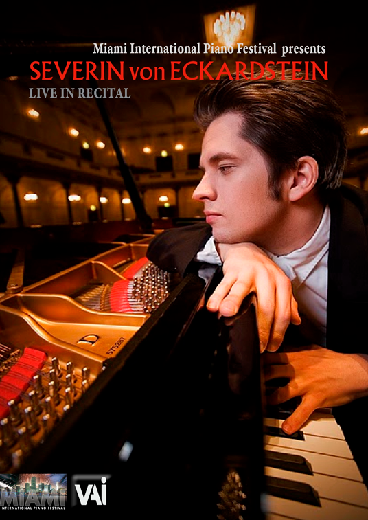 SEVERIN VON ECKARDSTEIN: LIVE IN RECITAL