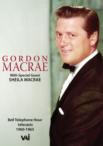 GORDON MACRAE: BELL TELEPHONE HOUR, 1960-1965