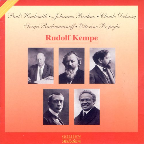 Kempe conducts Hindemith, Brahms, Debussy, Rachmaninov & Respighi