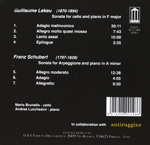 Lekeu: Sontat for Cello & Piano. Schubert: Sonata for Argeggione & Piano.