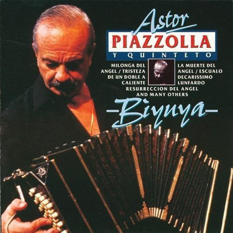 Biyuya/ Astor Piazzolla