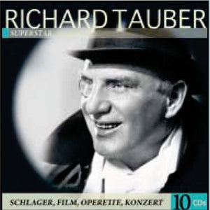 Richard Tauber - Superstar