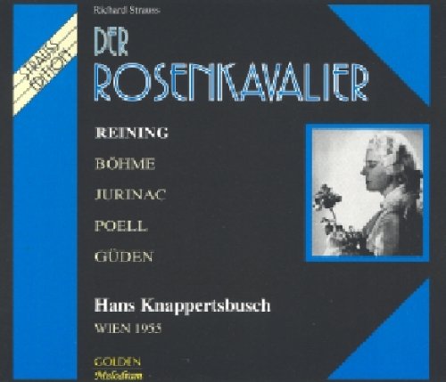 R. Strauss: DER ROSENKAVALIER