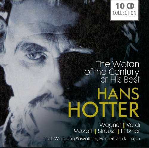 Hans Hotter - The Wotan of the Century