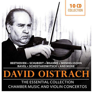 David Oistrach - The Essential Collection: Chamber Music and Violin Concertos