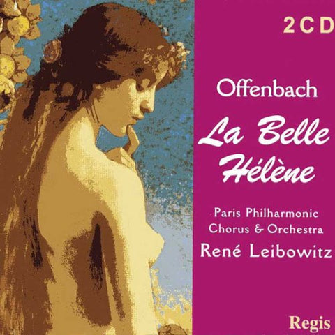 Offenbach: LA BELLE HELÈNE/ Chabrier: L'ÉTOILE - Excerpts