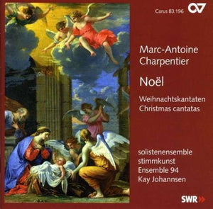 Marc-Antoine Charpentier: Noel. Christmas Cantatas