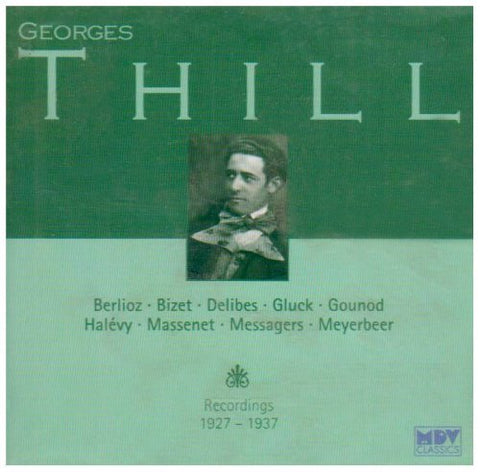 Georges Thill - Recordings 1927 -1937