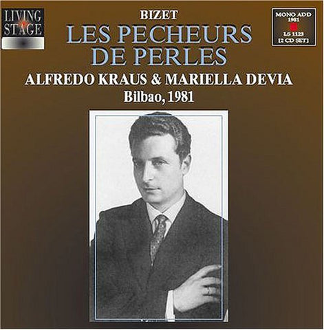 Bizet: LES PÊCHEURS DE PERLES