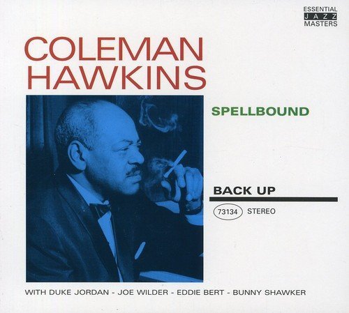 Coleman Hawkins - Spellbound