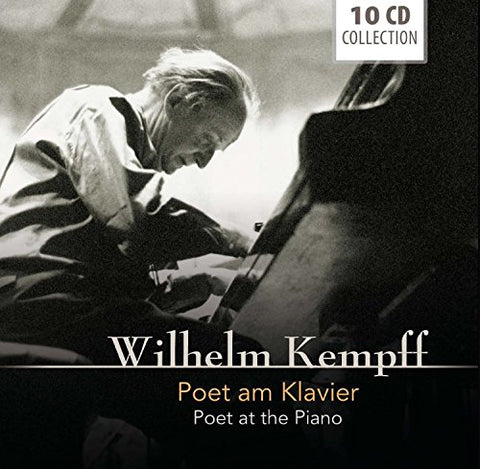 Wilhelm Kempff - Poet at the Piano