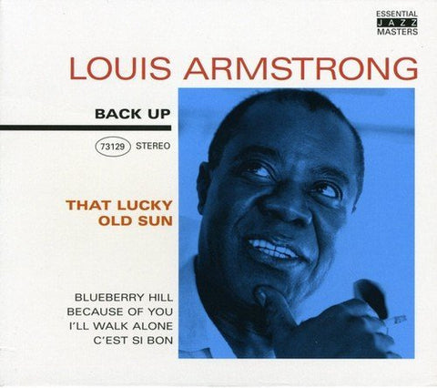 Louis Armstrong - That Lucky Old Sun