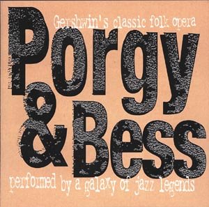 Gershwin: PORGY & BESS - Excerpts