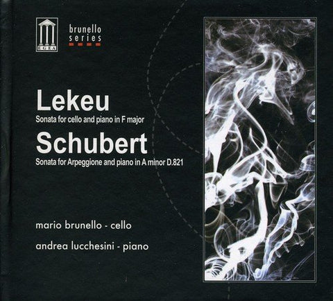 Lekeu: Sontat for Cello & Piano. Schubert: Sonata for Argeggione & Piano.