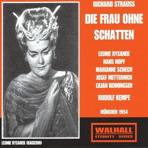 R. Strauss: DIE FRAU OHNE SCHATTEN