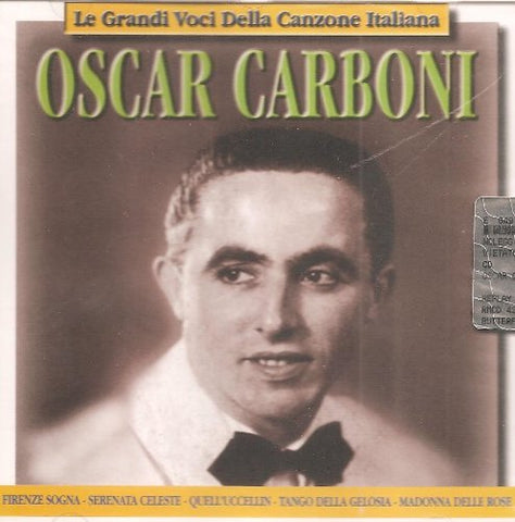 Le Grandi Voci Della Canzone - Oscar Carboni