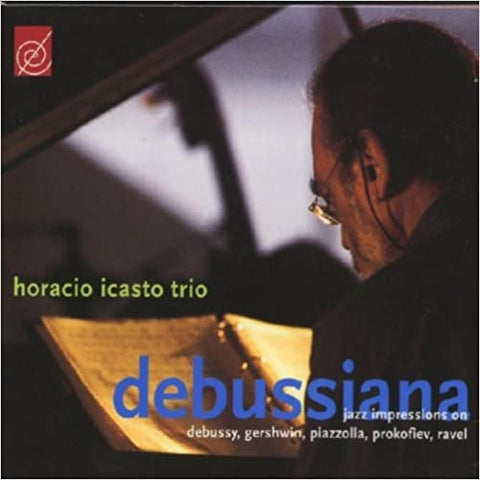 Debussiana - Jazz Impressions on Debussy, Gershwin, Piazzolla, Prokofiev ^ Ravel
