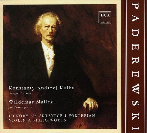 Paderewski: Works for Violin & Piano