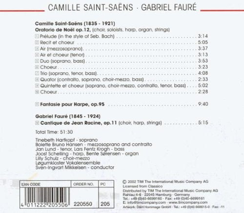 Saint-Saëns: Oratorio de Noël,op.12. Fauré: Cantique de Jean Racine, op.11