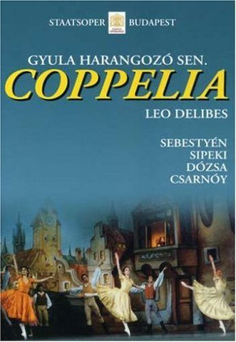 COPPELIA/Staatsoper Budapest