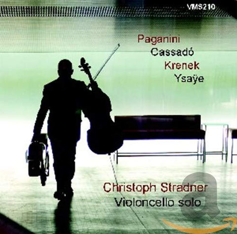 Paganini/ Ysaye/ Krenek/ Cassado