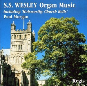 S.S. Wesley (1810-1876): Organ Music