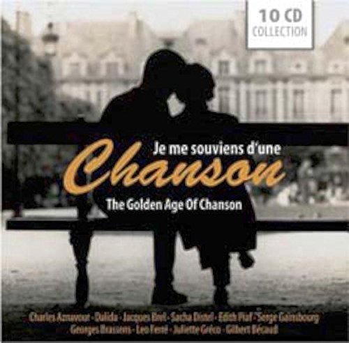Je me souviens d'une Chanson - The Gold Age of Chanson