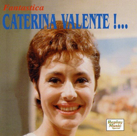 Caterina Valente - Fantastica