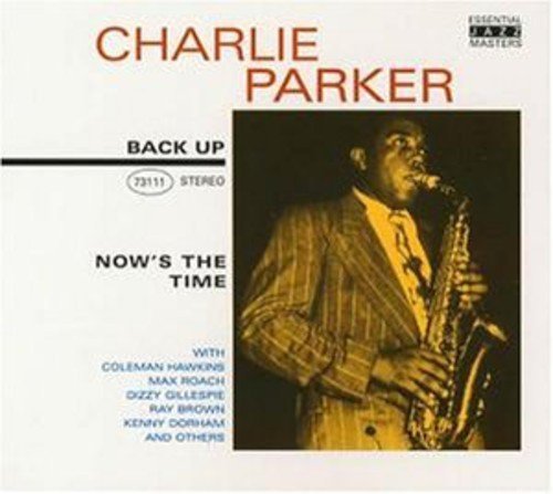 Now's The Time - Charlie Parker