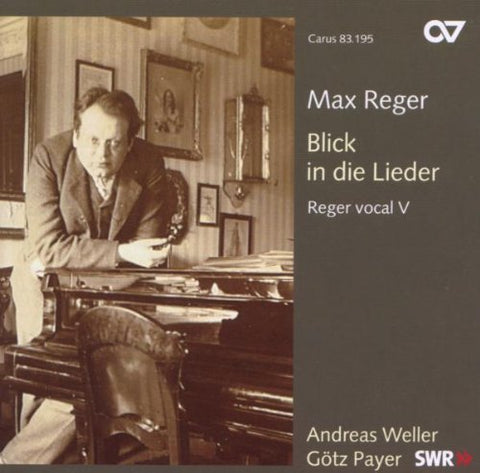 Reger: Choral Music, vol. 5 - Blick in die Lieder