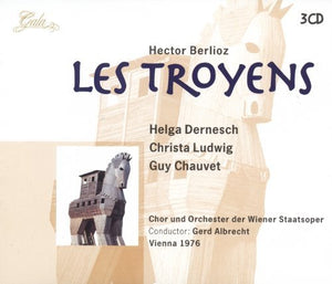 Berlioz: LES TROYENS