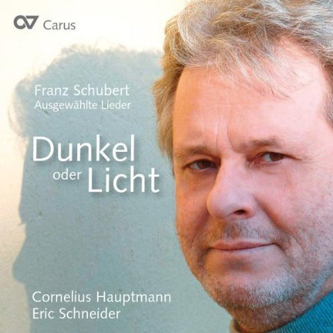 Schubert: Dunkel oder Licht (Darkness Or Light)