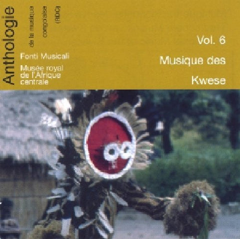 Anthologie de la Musique Congolaise, vol. 6 - Musique des Kwese - Musée Royal de l'Afrique Centrale