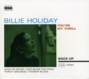 Billie Holiday - You're My Thrill