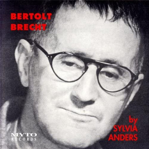 Eisler, Weill, Dessau Songs to Bertolt Brecht Texts