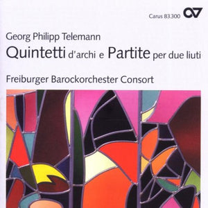 Telemann: Quintetti D'Archi ePartite per Due Liuti