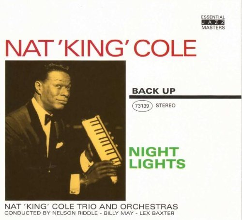 Nat King Cole - Night Lights