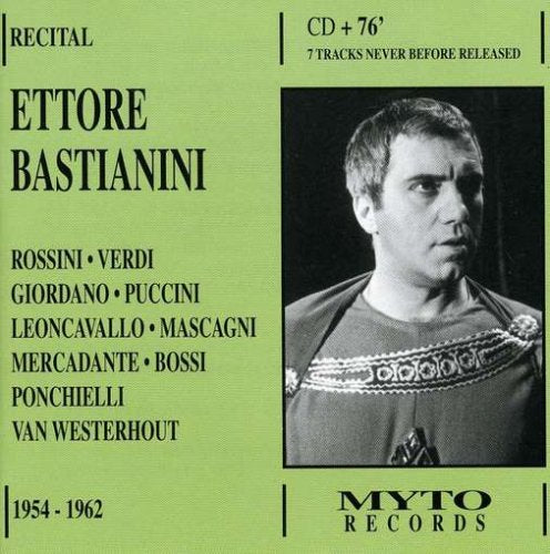 Ettore Bastianini Recital 1954-1962